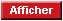 le bouton "Afficher"