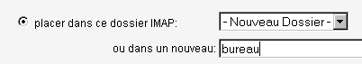 cocher placer dans dossier IMAP et ajouter le nom du nouveau dossier