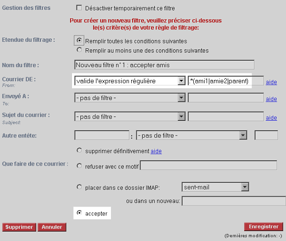 ce filtre Courrier de valdide l'expression régulière .*(ami1|amie2|parent), accepter